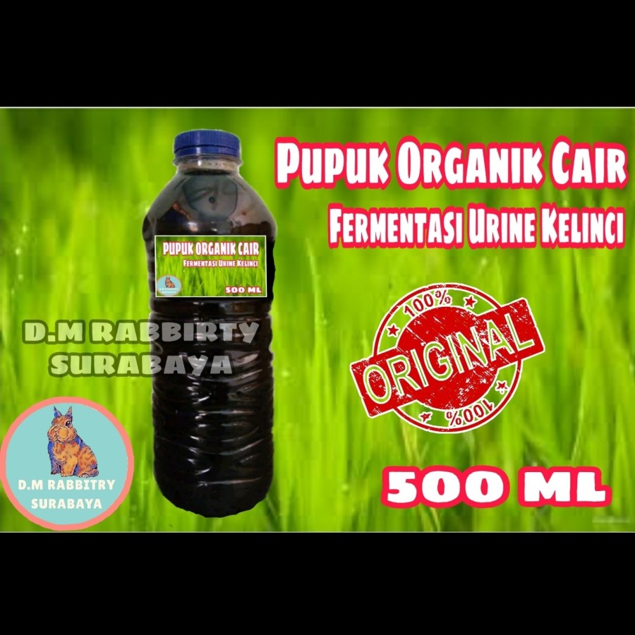 Pupuk Organik Fermentasi Urine Kelinci - D.M RABBITRY SURABAYA.